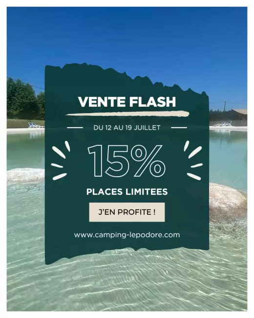 Vente Flash : -15% sur votre séjour en juillet !